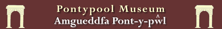 Pontypool Museum - Amgueddfa Pont-y-pwl